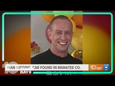 Man missing, car found in Manatee County
