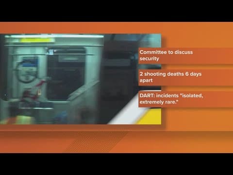 DART to discuss safety on trains and buses after two deadly shootings at DART stations
