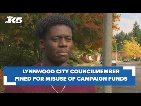 Lynnwood city council member fined for misusing campaign funds