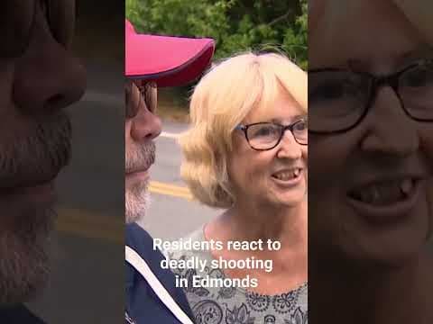 Residents react to deadly shooting at Edmonds home