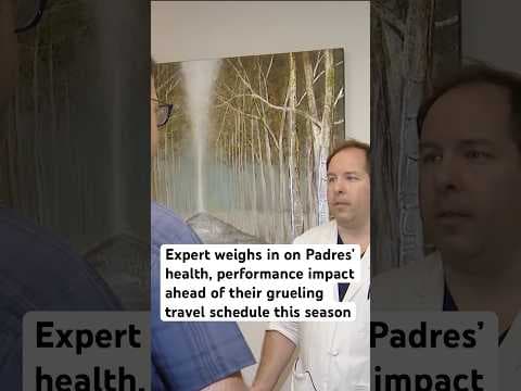 Expert weighs in on Padres’s health, performance ahead of grueling travel schedule this season