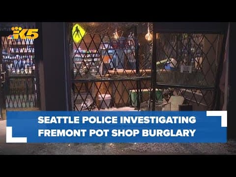 BREAKING: Burglary at Fremont pot shop