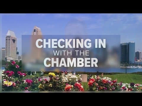Checking in with the San Diego Chamber of Commerce