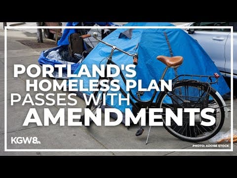 Portland City Council passes homeless plan with amendments