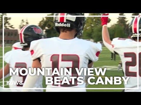 Canby falls in opener to visiting Mountain View | Friday Night Football