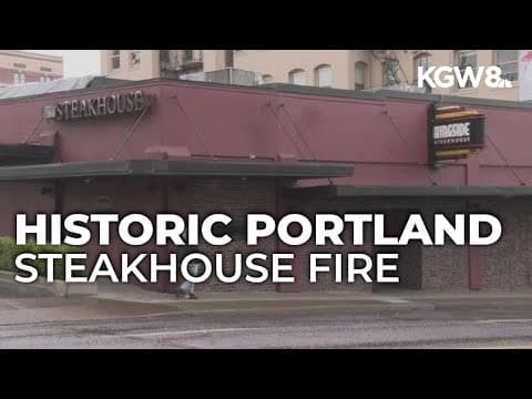 Fire temporarily closes historic Portland steakhouse restaurant