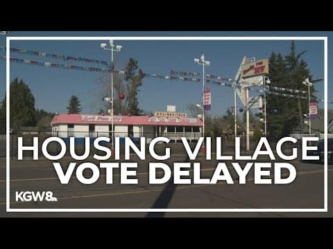 Multnomah County commissioners indefinitely delay vote for community housing village