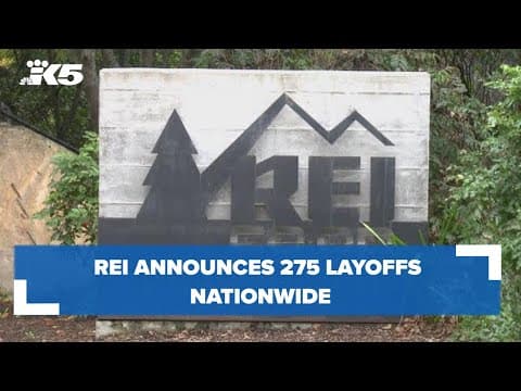 275 people will be laid off nationwide at REI