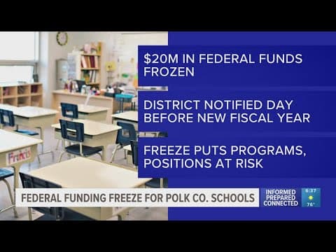 Polk County school officials say $20 million in federal funds were frozen by Department of Education