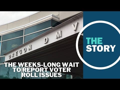 Oregon DMV waited weeks to tell elections officials about voter registration error