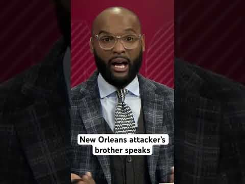 New Orleans attacker’s brother speaks #bourbonstreetattack #news