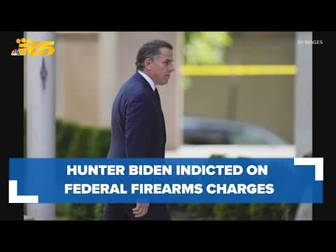 Hunter Biden indicted on federal firearms charges