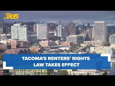 Tacoma's new renters' rights law takes effect, impacting landlords and tenants