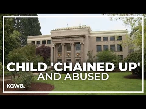 Tigard couple charged after child 'chained up' and abused, sheriff's office says