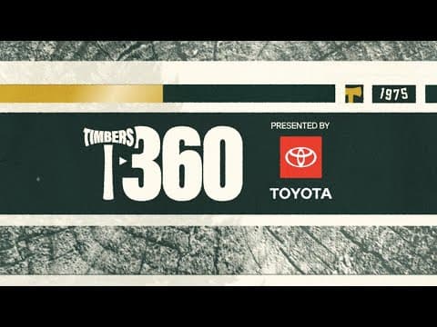 Timbers 360: Highlights, Ayala's pathway, Sounders preview
