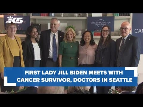 First Lady Jill Biden meets with panel of cancer survivors, doctors at Fred Hutchinson Cancer Center