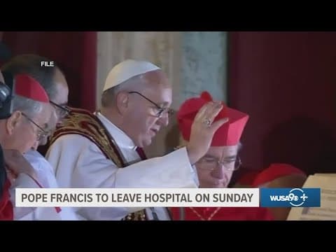Pope Francis scheduled for discharge from hospital tomorrow after 5-week stay