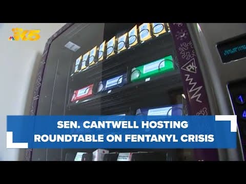 Senator Maria Cantwell hosting roundtable to discuss fentanyl crisis