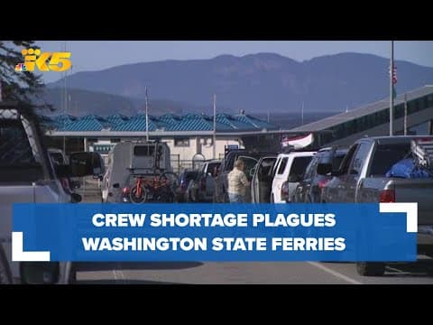 Crew shortage plagued Washington State Ferries on Memorial Day
