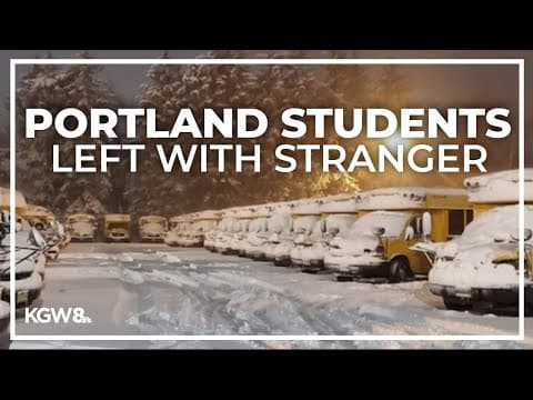 Bus driver allegedly left Portland students with stranger after bus got stuck in snow