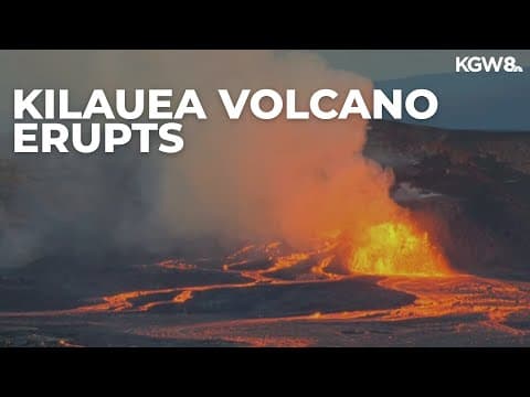 Kilauea Volcano erupts yet again