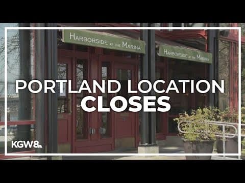 Portland seafood chain closes waterfront location