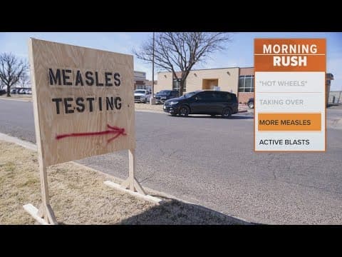 Measles outbreak continues in West Texas
