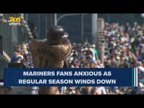 Mariners fans anxious as regular season winds down
