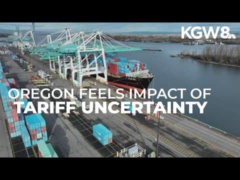 Oregon jobs, small businesses feel impact of tariff uncertainty