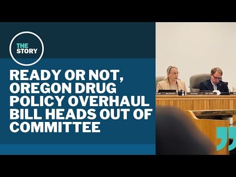 Bill to recriminalize drugs in Oregon heads to House and Senate