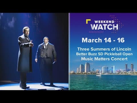 Weekend Watch March 14 - 16 | Things to do in San Diego