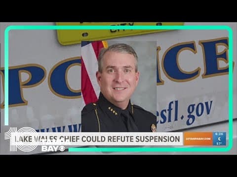 Lake Wales Police Chief could refute suspension