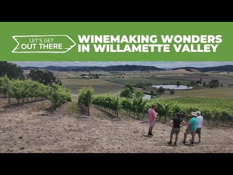 Tasting and trekking in Oregon's wine country