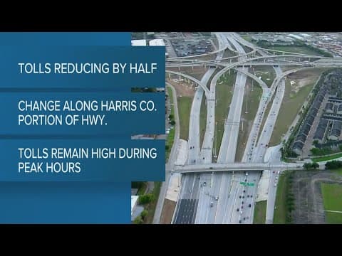 Tolls cut in half on portion of Houston roadway