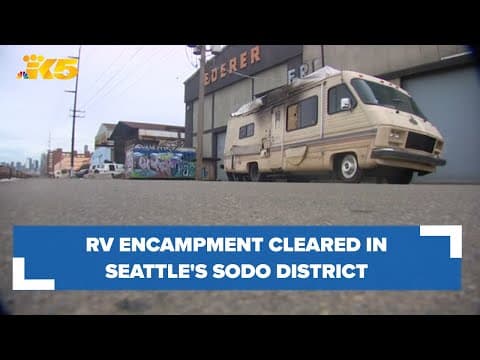 RV encampment in Seattle's SODO district cleared