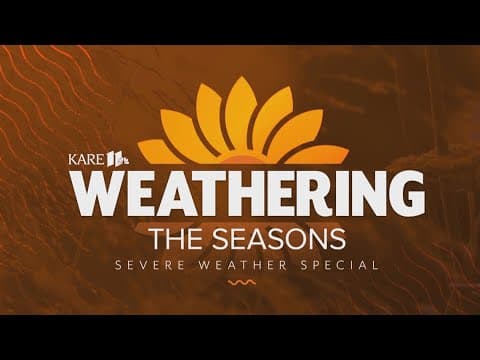 Weathering the Seasons | Severe Weather Special