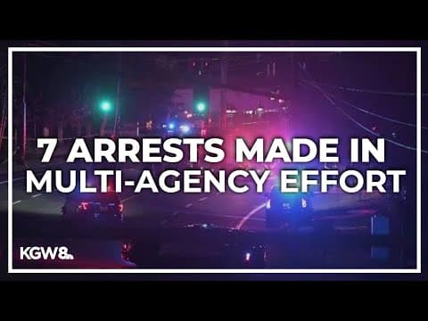 Portland police, multiple agencies crack down on rumored street takeover