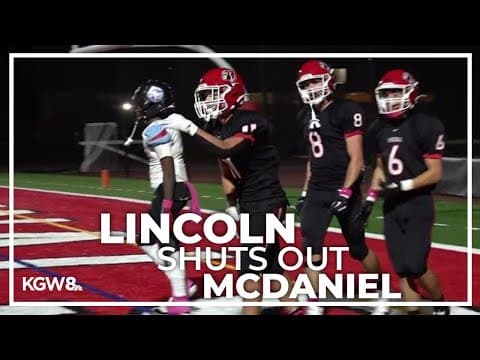 Lincoln shuts out McDaniel in Thursday matchup | Friday Night Football