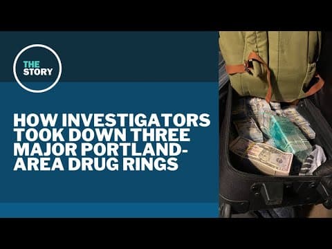 How investigators took down 3 major Portland drug rings