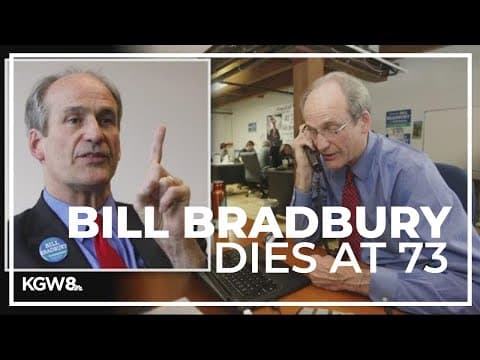 Bill Bradbury, former Oregon secretary of state, dies at 73