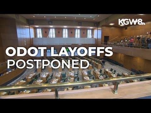 Oregon Department of Transportation postpones layoffs