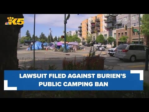 Lawsuit filed against Burien's public camping ban