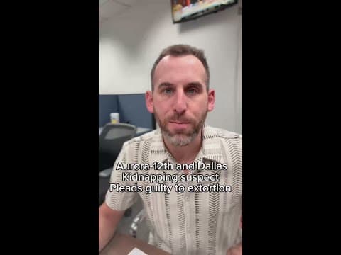 12th and Dallas kidnapping suspect pleads guilty