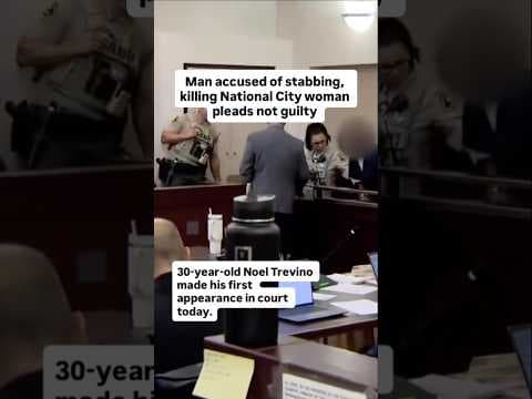 Man accused of stabbing, killing National City woman pleads not guilty