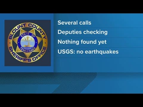 Residents shaken by mysterious boom in Blount County area, officials looking into cause