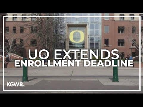 University of Oregon extends deadline due to FAFSA delays