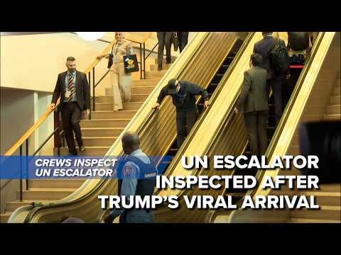 'Bad escalator' | UN escalator inspected after viral Trump arrival moment