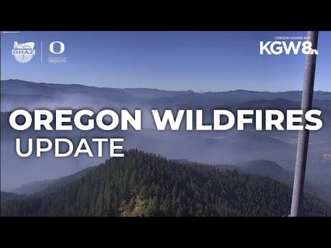 Wildfires continue to burn across Oregon
