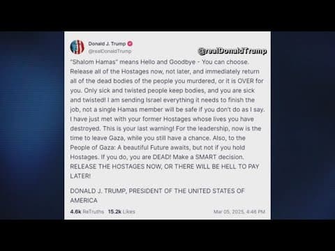 President Trump issues 'final' warning to Hamas