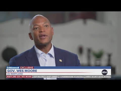 Maryland Gov. Moore talks to ABC about how the president's administration can take better approach t